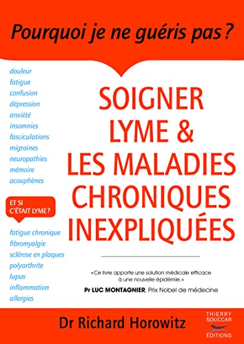 Beispielbild fr Soigner Lyme et les maladies chroniques inexpliques zum Verkauf von medimops