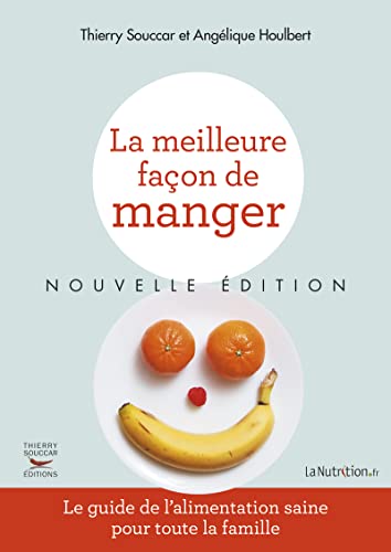 Stock image for La meilleure faon de manger EDITION 2015 for sale by medimops
