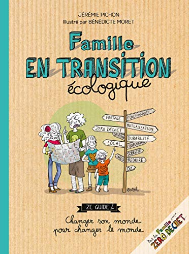 Beispielbild fr Famille en transition cologique zum Verkauf von Ammareal
