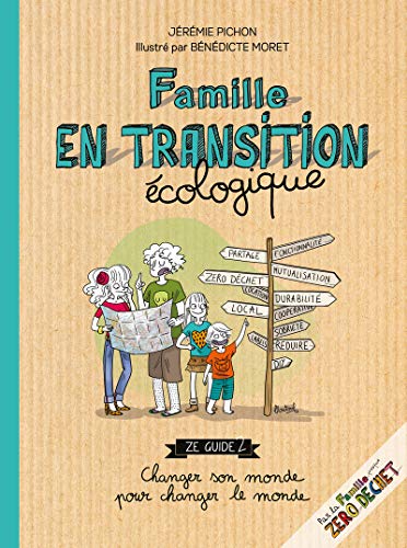 Imagen de archivo de Famille en transition cologique a la venta por Librairie Th  la page