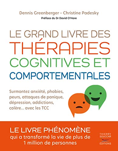 Stock image for Le grand livre des therapies cognitives et comportementales for sale by Gallix