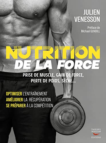 9782365497305: Nutrition de la force