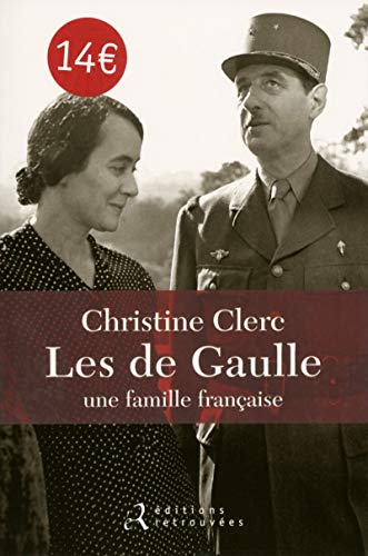 Beispielbild fr Les de Gaulle, une famille fran §aise (French Edition) zum Verkauf von Better World Books: West