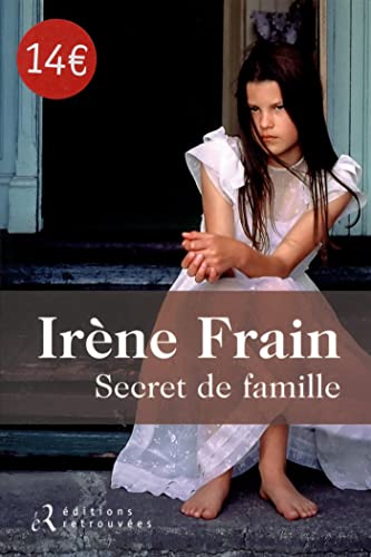 Imagen de archivo de Secret de famille Frain, Ir ne a la venta por LIVREAUTRESORSAS