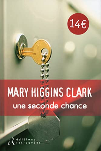 Une seconde chance (9782365590471) by Higgins Clark, Mary