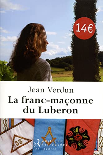 Beispielbild fr La franc-maonne du Luberon zum Verkauf von Ammareal