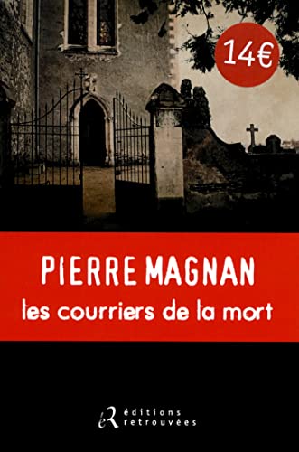 9782365591294: Les courriers de la mort