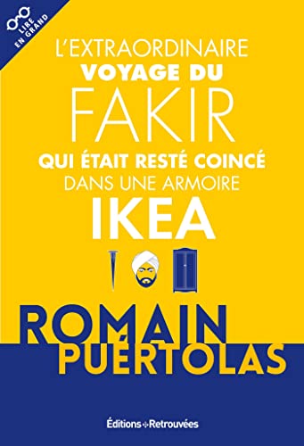 9782365592079: L'extraordinaire voyage du fakir qui tait rest coinc dans une armoire Ikea