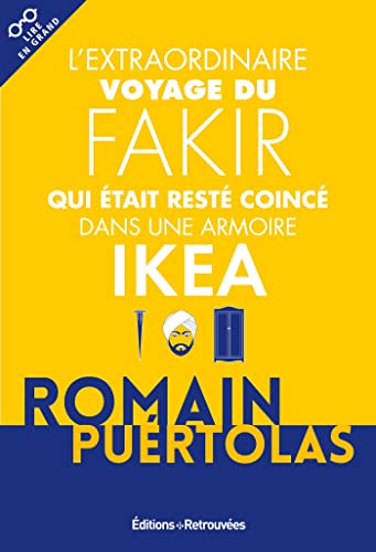 Stock image for L'extraordinaire voyage du fakir qui tait rest coinc dans une armoire Ikea for sale by medimops
