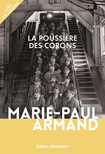 Stock image for La poussire des corons for sale by A TOUT LIVRE