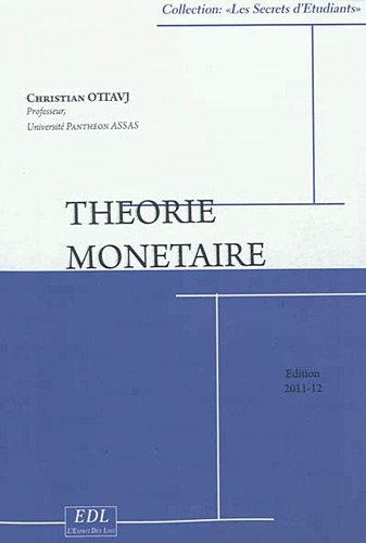 9782365610056: Thorie Montaire