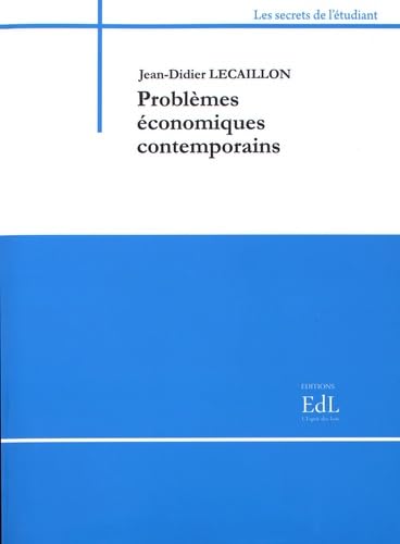 Stock image for Problmes conomiques contemporains [Broch] Lecaillon, Jean-Didier for sale by BIBLIO-NET