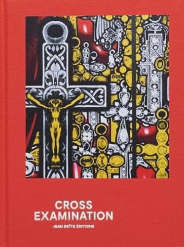 Beispielbild fr Cross Examination , works from the Tia Collection zum Verkauf von Jackson Street Booksellers