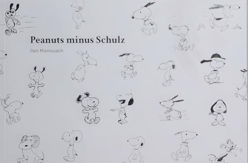 Beispielbild fr Peanuts Minus Schultz zum Verkauf von RECYCLIVRE