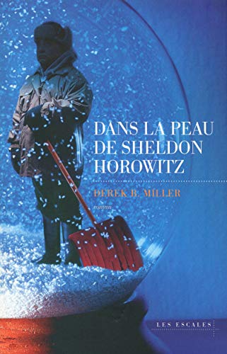 Stock image for Dans la peau de Sheldon Horowitz for sale by Ammareal