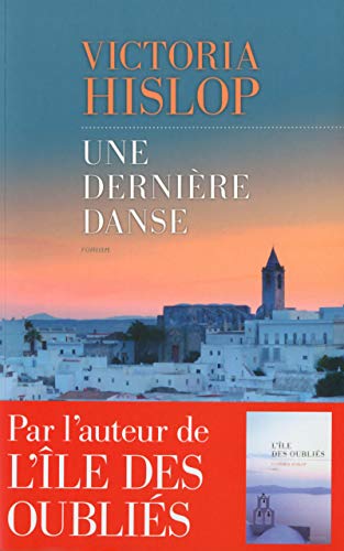 Beispielbild fr Une dernire danse zum Verkauf von Librairie Th  la page