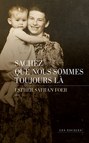 Stock image for Sachez que nous sommes toujours l for sale by medimops