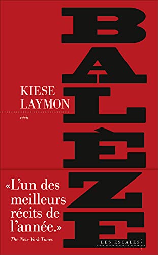 Beispielbild fr Bal ze [Paperback] Laymon, Kiese; Aronson, Emmanuelle and Aronson, Philippe zum Verkauf von LIVREAUTRESORSAS