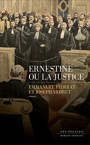 Beispielbild fr Ernestine ou la justice zum Verkauf von Ammareal