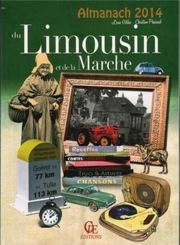 Imagen de archivo de Almanach du limousin et de la marche 2014 a la venta por medimops