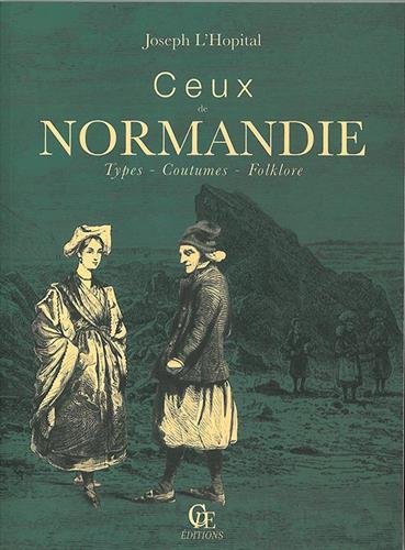 Beispielbild fr CEUX DE NORMANDIE zum Verkauf von Livre et Partition en Stock
