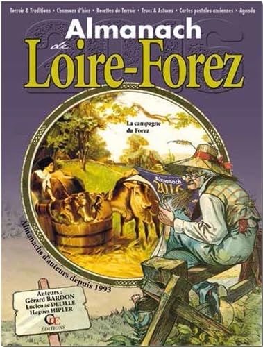 Beispielbild fr Almanach de Loire-Forez 2016 zum Verkauf von medimops