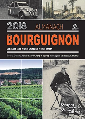 Beispielbild fr Almanach du Bourguignon 2018 zum Verkauf von medimops