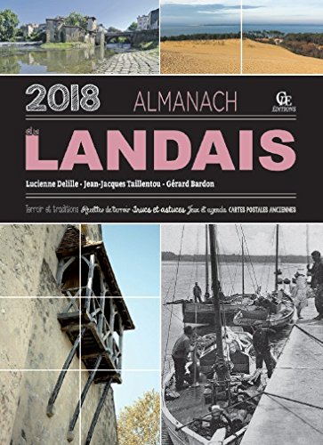 Stock image for Almanach du Landais 2018 Delille, Lucienne for sale by BIBLIO-NET