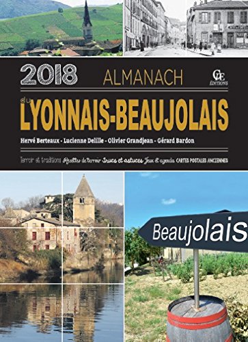 Stock image for Almanach du Lyonnais-Beaujolais 2018 for sale by medimops