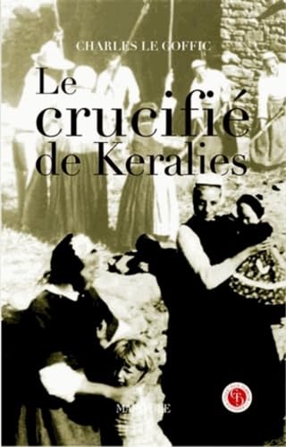 Stock image for Le crucifi de Keralis for sale by Ammareal