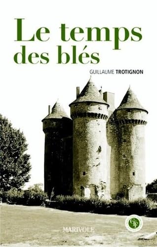 Imagen de archivo de Le Temps Des Bls a la venta por RECYCLIVRE