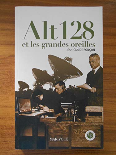 Stock image for Alt 128 et les Grandes Oreilles for sale by Librairie Th  la page