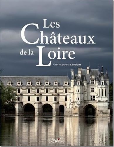 Beispielbild fr Chateaux de la Loire (les) zum Verkauf von Ammareal