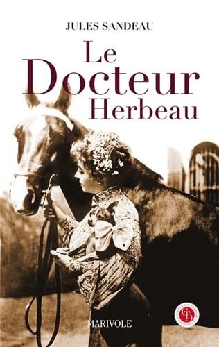 Stock image for Le docteur Herbeau for sale by Ammareal