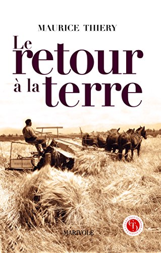 Stock image for Le retour  la terre for sale by medimops