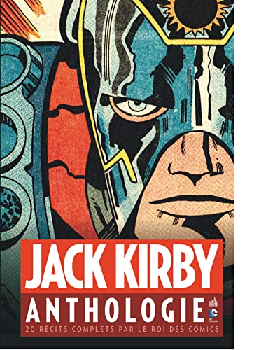 JACK KIRBY ANTHOLOGIE - Tome 0 (9782365771276) by Kirby Jack