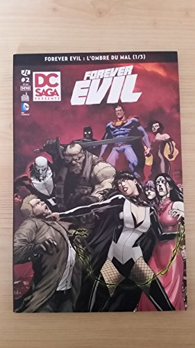 Beispielbild fr DC Saga, N 2 : Forever evil : L'ombre du mal (1/3) zum Verkauf von medimops