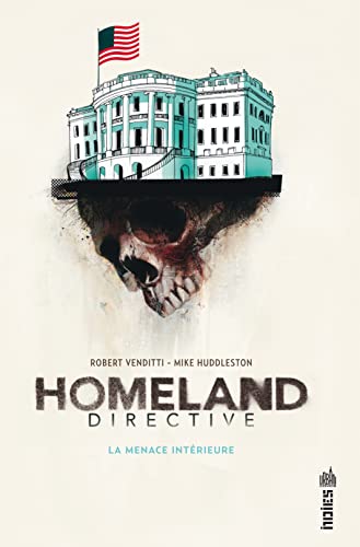 Imagen de archivo de Homeland Directive : La Menace Intrieure a la venta por RECYCLIVRE