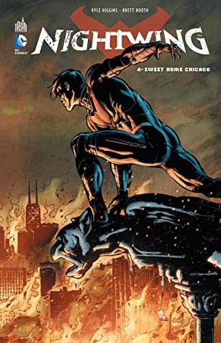 Stock image for Nightwing. Vol. 4. Sweet Home Chicago for sale by RECYCLIVRE