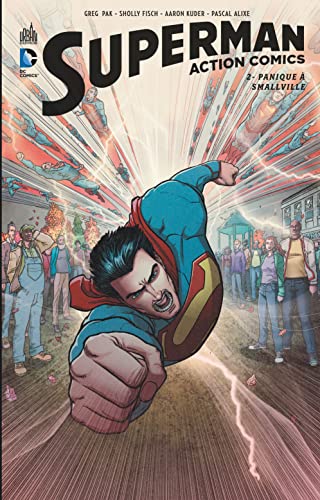 Stock image for Superman : Action Comics. Vol. 2. Panique  Smallville for sale by RECYCLIVRE