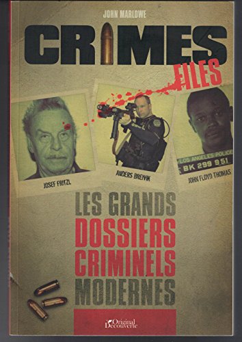 Imagen de archivo de les plus grands dossiers criminels modernes - crime files a la venta por Better World Books