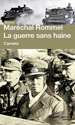 9782365833264: La guerre sans haine: Carnets