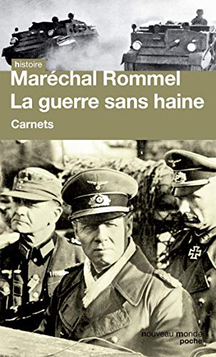 Stock image for La guerre sans haine: Carnets for sale by Librairie Th  la page
