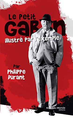 Stock image for Le petit Gabin illustr par l'exemple for sale by Ammareal