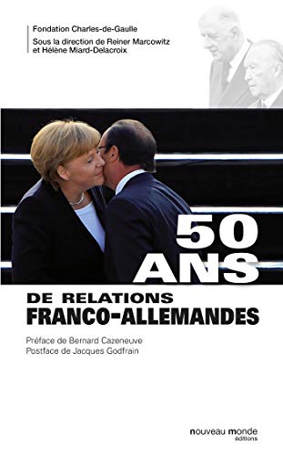 Beispielbild fr 50 ans de relations franco-allemandes zum Verkauf von Ammareal