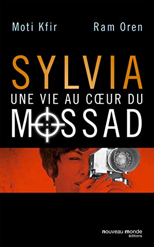 Stock image for Sylvia : Une vie au sein du Mossad for sale by Ammareal