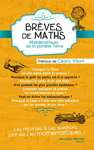Beispielbild fr Brves de maths : Mathmatiques de la plante Terre zum Verkauf von Ammareal