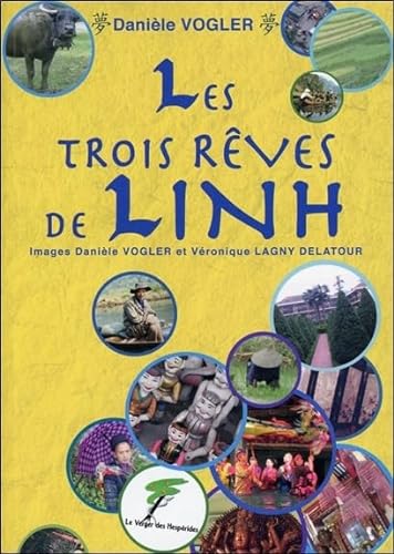 Beispielbild fr Les trois rves de Linh zum Verkauf von Librairie Th  la page