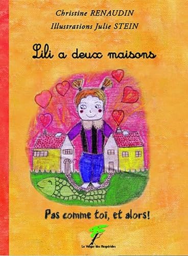 Beispielbild fr Lili a deux maisons - Pas comme toi, et alors ! zum Verkauf von Ammareal