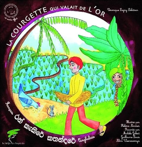 9782365872195: La courgette qui valait de l'or - Livre + CD